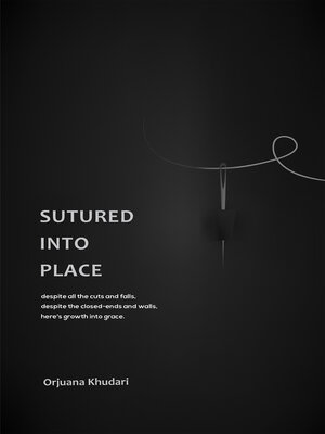 cover image of Sutured into Place